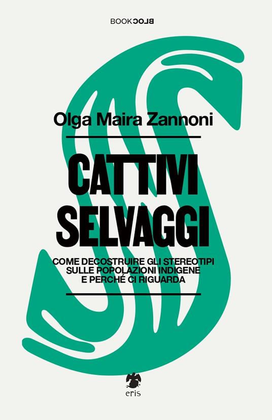 Cattivi selvaggi