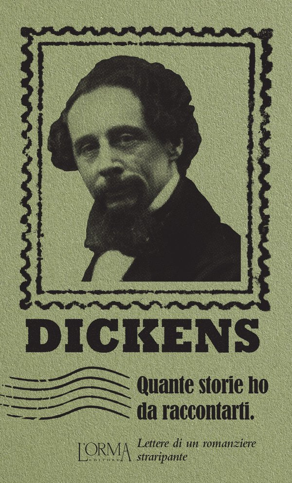 Charles Dickens - Quante storie ho da raccontarti