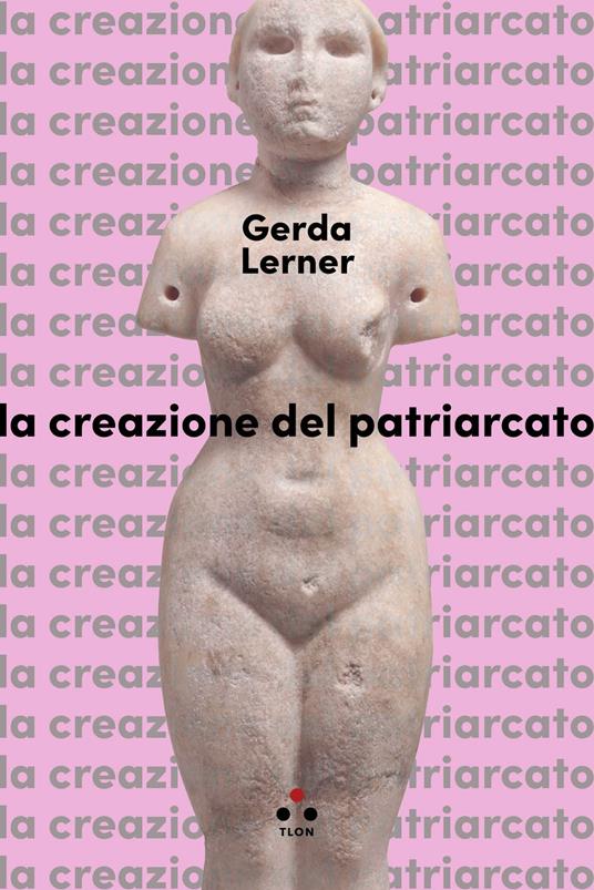 La creazione del patriarcato