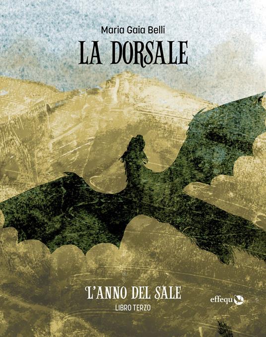 La dorsale. Libro 3