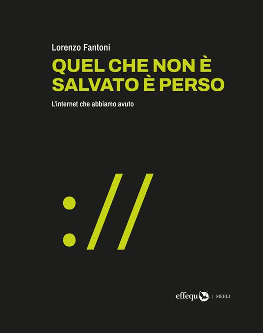 Quel che non è salvato è perso