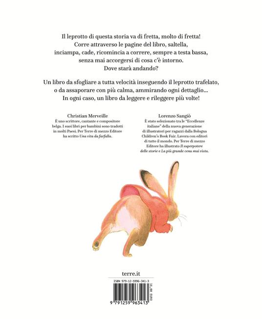 Un leprotto molto di fretta