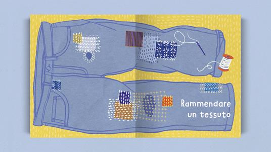 Con ago e filo. Un manuale per rammendare abiti, abitudini e cuori