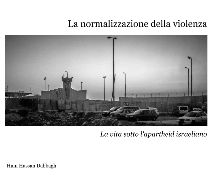 La normalizzazione della violenza