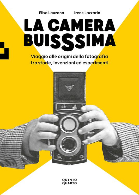 La camera buisssima
