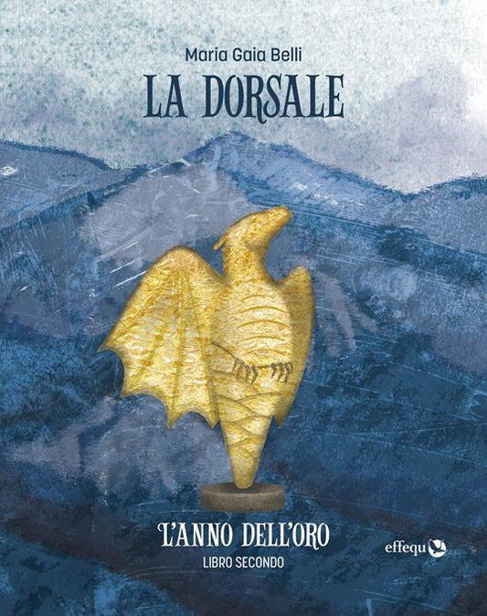 La dorsale. Libro 2