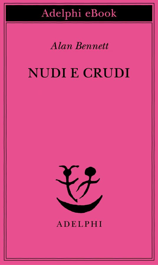 Nudi e crudi