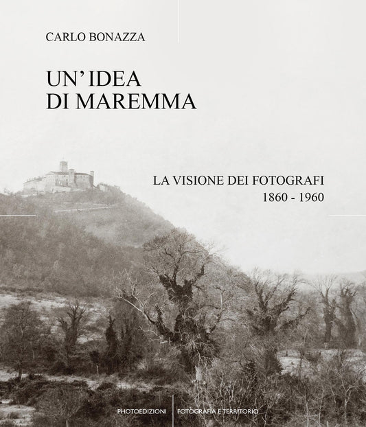 Un'idea di Maremma